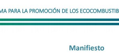 MANIFIESTO PLATAFORMA PARA LA PROMOCIÓN DE LOS ECOCOMBUSTIBLES